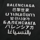 BalenciagaParisian 22ss Seven Languages Print Short SleeveThe fabric is made of 270 grams of combed cotton, custom 1  1 thread, clothing two times at the wash, the fabric is comfortable and skin-friendly, no strange feel